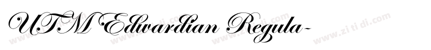 UTM Edwardian Regula字体转换